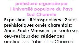 Exposition Rétrospectives : 2 sites préhistoriques ornés charentais