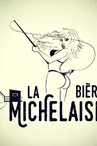 La Bière Michelaise