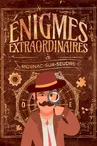 Les Énigmes Extraordinaires à Mornac-sur-Seudre