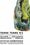 Expostion TERRE TERRE # 2