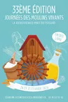 33ème édition des Journées des Moulins Vivants