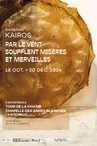 Exposition - Par le vent soufflent misères et merveilles - Barbara Kairos