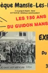 Exposition "Les 130 ans du Guidon Manslois"