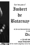 In the footsteps of Imbert de Batarnay" treasure hunt