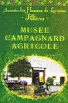 MUSÉE CAMPAGNARD DE FILLIÈRES