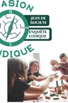 jeu-societe-evasion-ludique